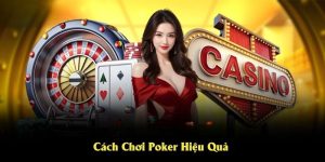 Cách chơi poker